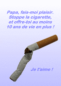 Papa, arr&ecirc;te la cigarette pour vivre plus longtemps